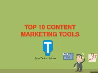 Top 10 Content Marketing Tools
