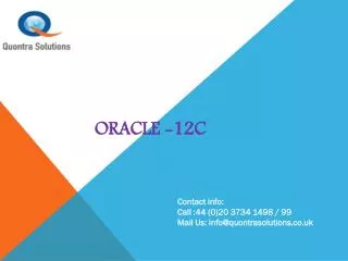 Oracle-12c Training by Quontra Sloutions