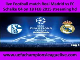 how to watch Schalke vs Real Madrid online Football match on