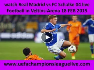 Watch Real Madrid vs Schalke live Football streaming
