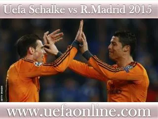 watch Schalke vs R.Madrid live Football in Veltins-Arena 18