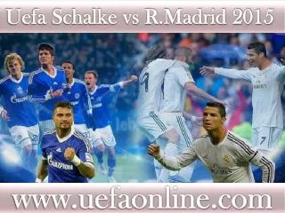 R.Madrid vs Schalke 18 FEB 2015 live Football Match 4