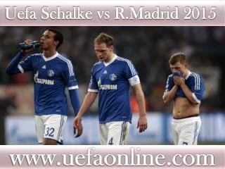 R.Madrid vs Schalke live Football