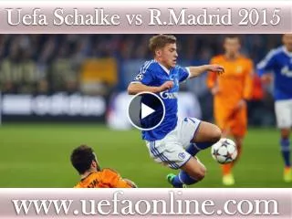 watch Real Madrid vs Schalke Football in Veltins-Arena feb 1