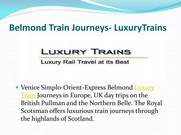 belmond train journeys luxurytrains